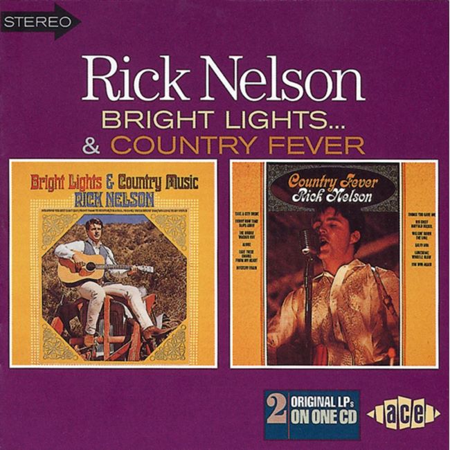 Nelson ,Ricky - 2on1 Bright Lights / Country Fever